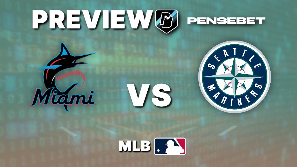 Miami Marlins vs Seattle Mariners - Pronostic MLB - 07/07/2026