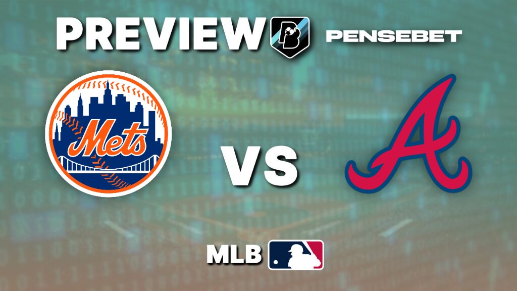 New York Mets vs Atlanta Braves - Pronostic MLB - 28/07/2026