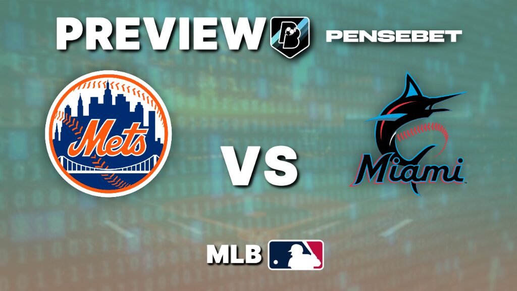 New York Mets vs Miami Marlins - Pronostic MLB - 30/07/2026 New York Mets vs Miami Marlins - Pronostic MLB - 30/07/2026