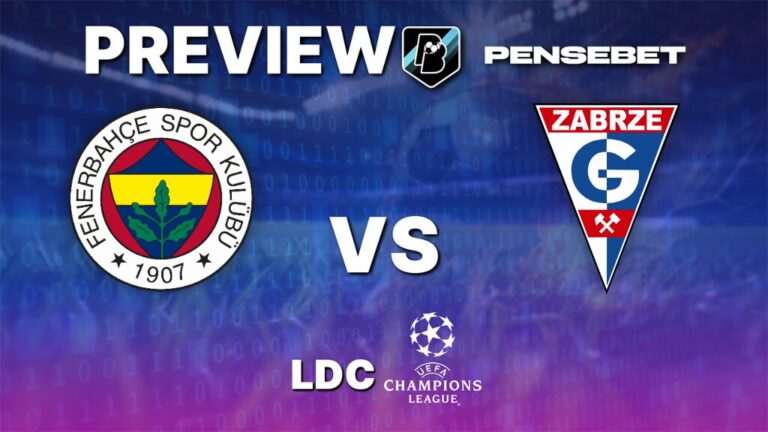 Fenerbahçe vs Górnik Zabrze – Pronostic Gratuit Ligue des Champions – 21/07/2026