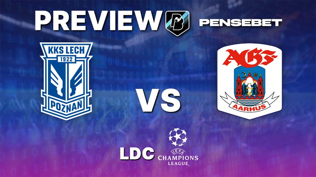 Lech Poznań vs AGF Aarhus - Pronostic Gratuit Ligue des Champions - 29/07/2026