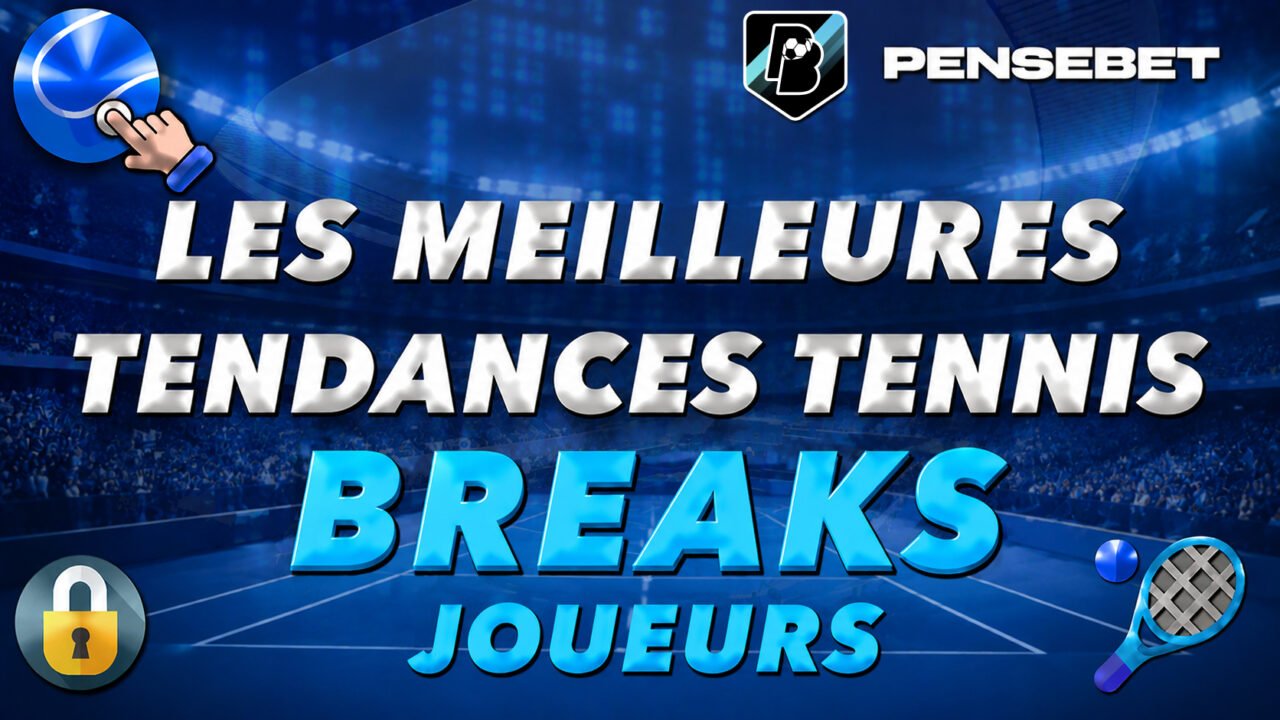 Tendances Tennis ATP 'Breaks par joueur' du 04-08-2026 Tendances Tennis ATP 'Breaks par joueur' du 04-08-2026