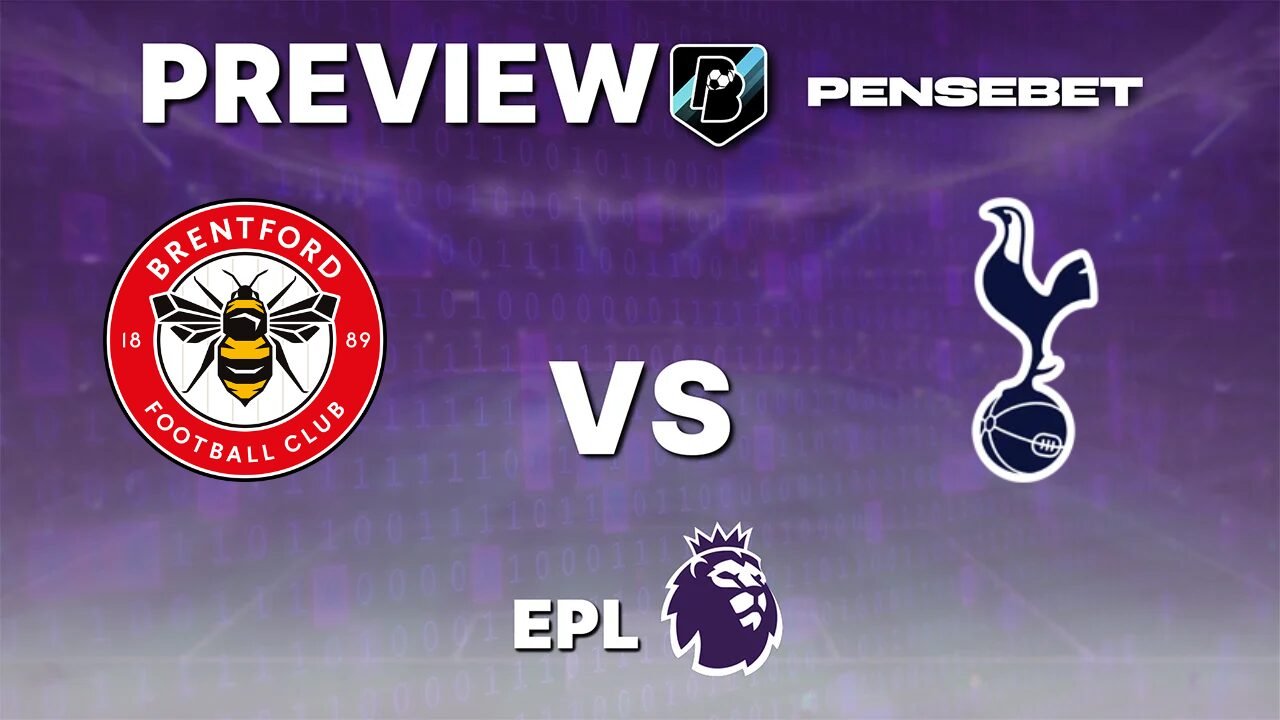 Brentford vs Tottenham Hotspur - Pronostic Gratuit Premier League - 22/08/2026 Pronostic Brentford vs Tottenham Hotspur Premier League