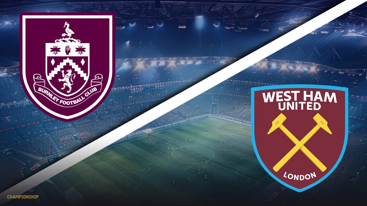 Pronostic Burnley vs West Ham United Championship