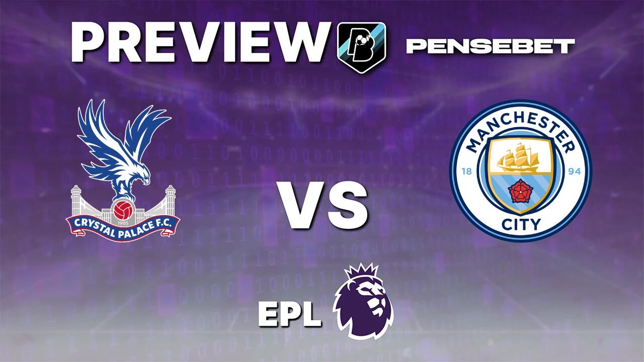 Pronostic Crystal Palace vs Manchester City Premier League