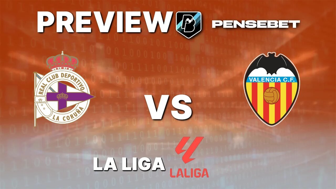 Pronostic Deportivo La Corogne vs Valence La Liga