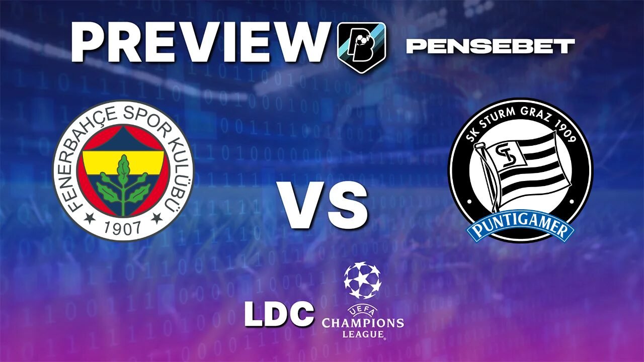 Pronostic Fenerbahçe vs Sturm Graz Ligue des Champions