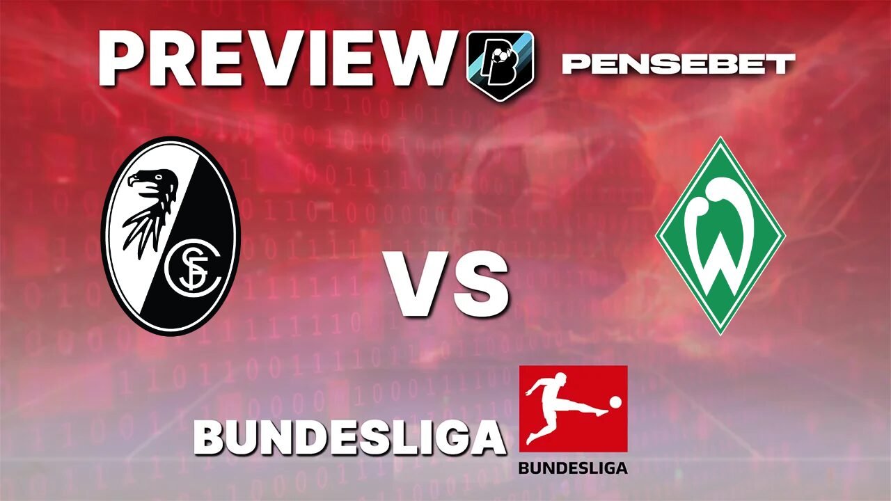 Fribourg vs Werder Brême - Pronostic Gratuit Bundesliga - 30/08/2026 Pronostic Fribourg vs Werder Brême Bundesliga