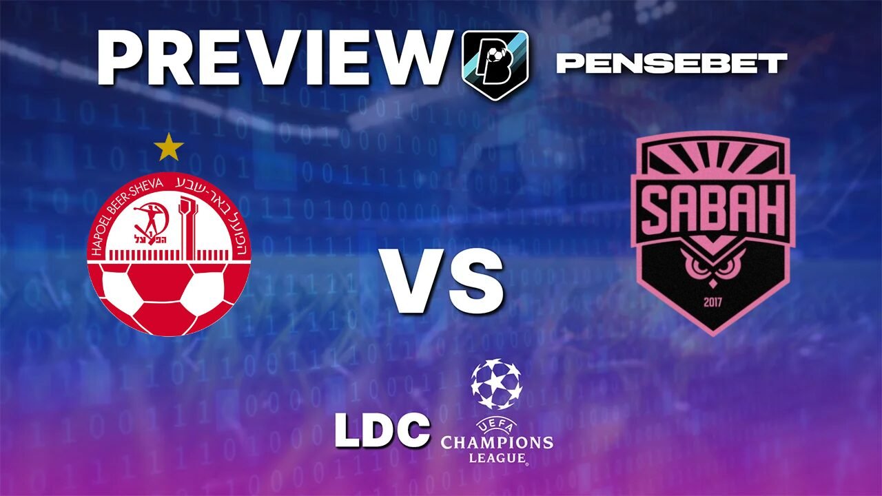 Pronostic Hapoel Beer-Sheva vs Sabah Ligue des Champions