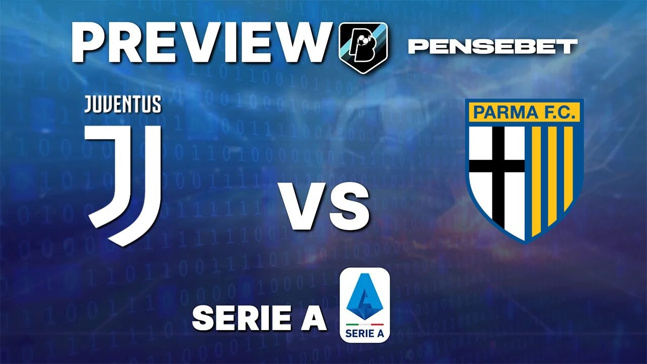 Juventus vs Parme - Pronostic Gratuit Serie A - 29/08/2026 Pronostic Juventus vs Parme Serie A