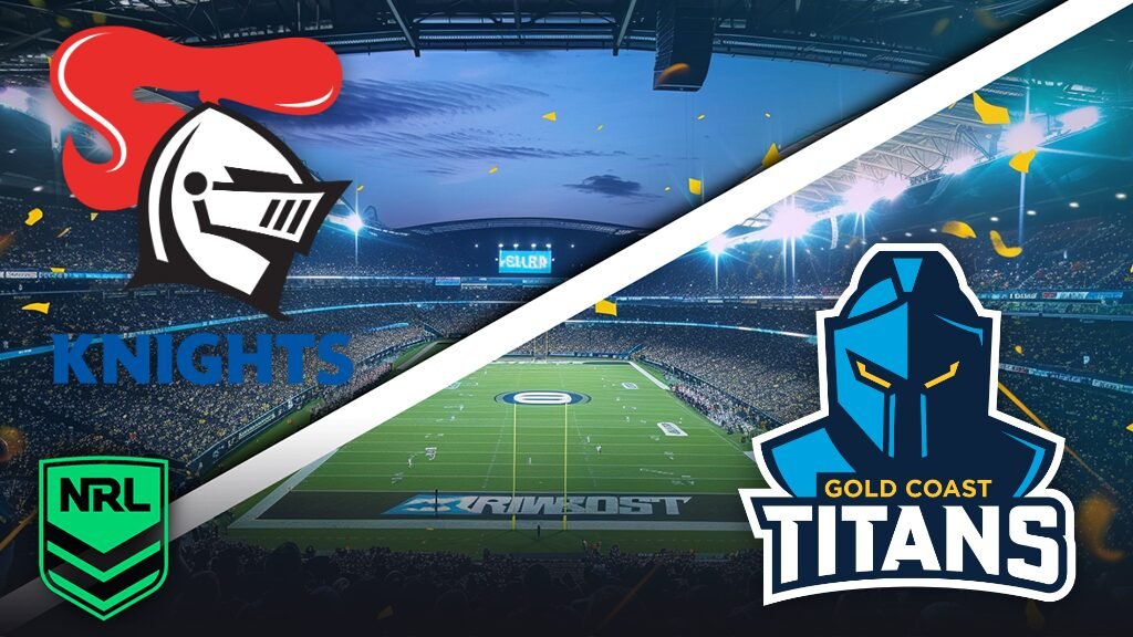 Knights vs Titans - Pronostic Gratuit NRL - 16/08/2026 Knights vs Titans - Pronostic Gratuit NRL - 16/08/2026