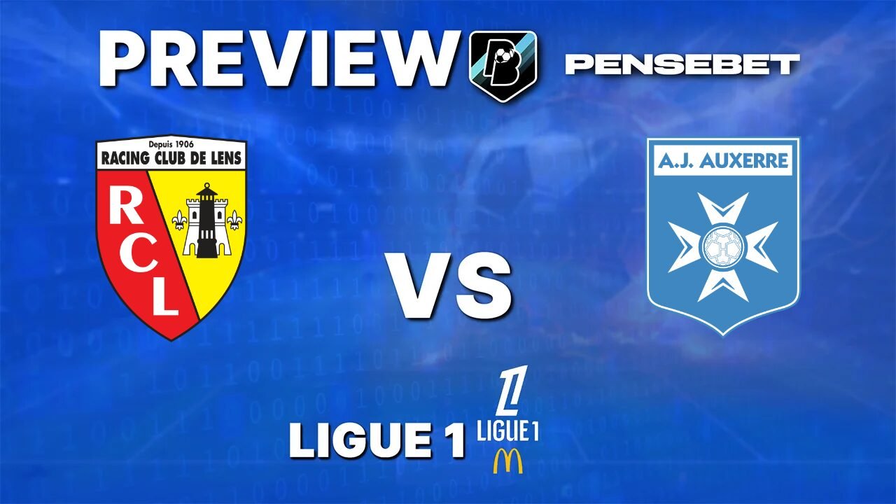 Lens vs Auxerre - Pronostic Gratuit Ligue 1 - 22/08/2026 Pronostic Lens vs Auxerre Ligue 1