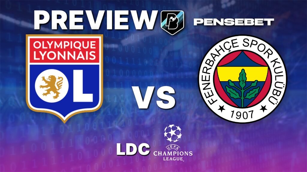 Pronostic Lyon vs Fenerbahçe Ligue des Champions