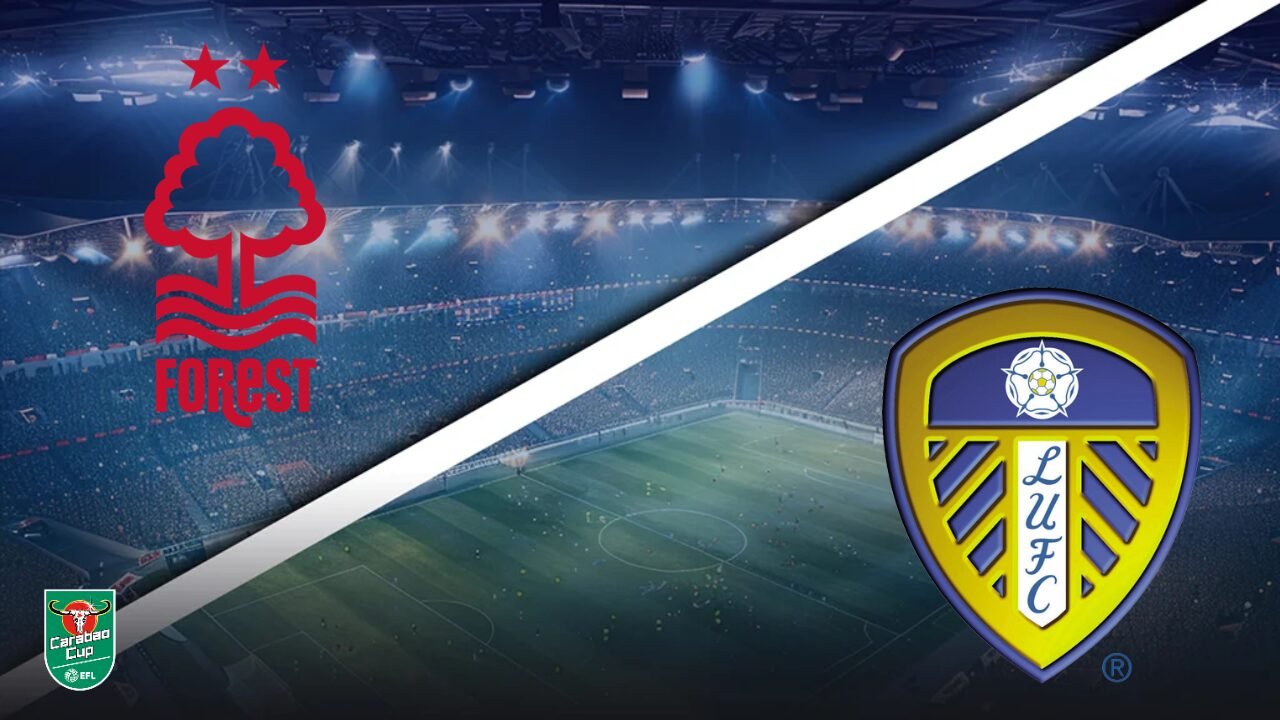 Nottingham Forest vs Leeds United - Pronostic Gratuit EFL Cup - 25/08/2026 Pronostic Nottingham Forest vs Leeds United EFL Cup