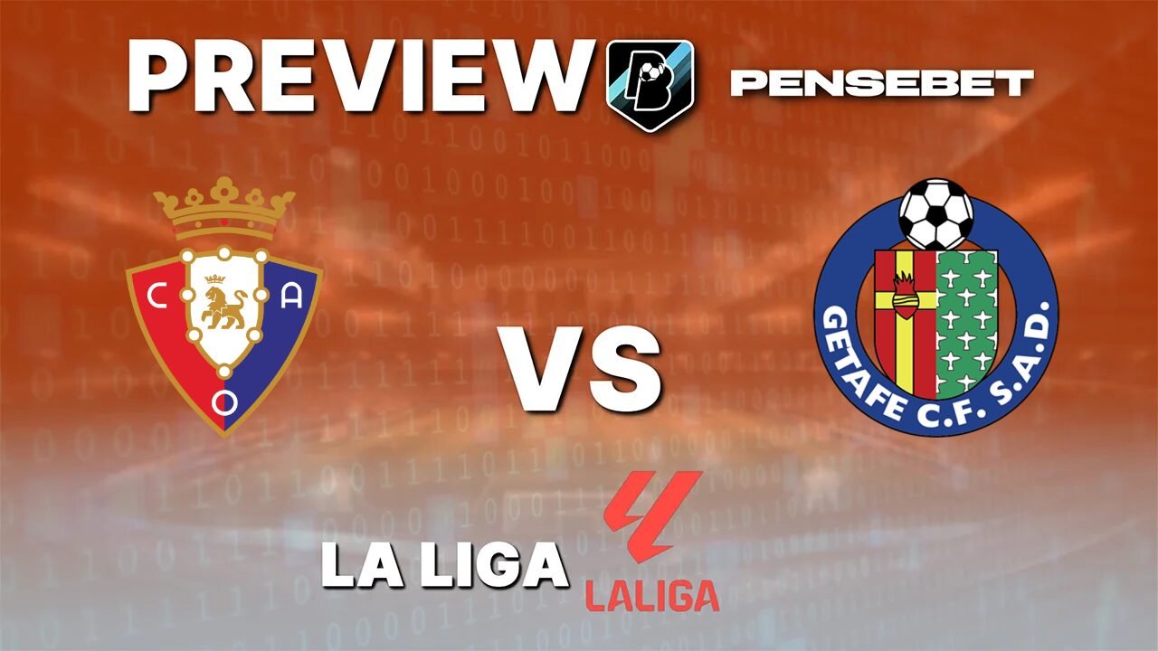 Osasuna vs Getafe – Pronostic Gratuit La Liga – 31/08/2026