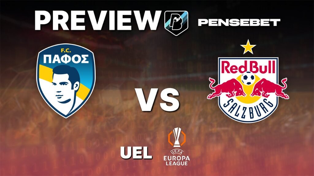 Pafos vs RB Salzburg - Pronostic Gratuit Europa League - 13/08/2026 Pafos vs RB Salzburg - Pronostic Gratuit Europa League - 13/08/2026