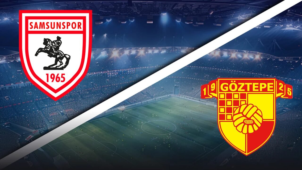 Samsunspor vs Göztepe - Pronostic Gratuit Super Lig - 17/08/2026 Samsunspor vs Göztepe - Pronostic Gratuit Super Lig - 17/08/2026