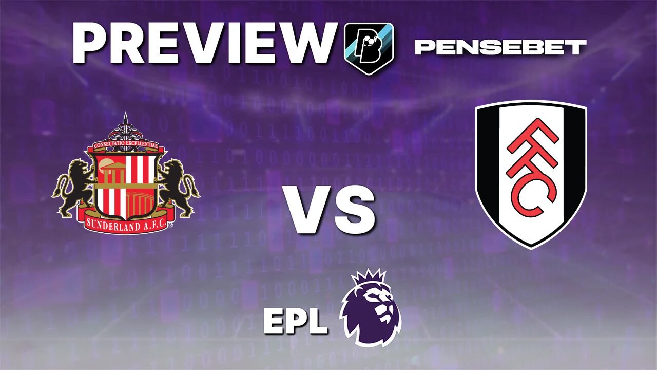 Pronostic Sunderland vs Fulham Premier League