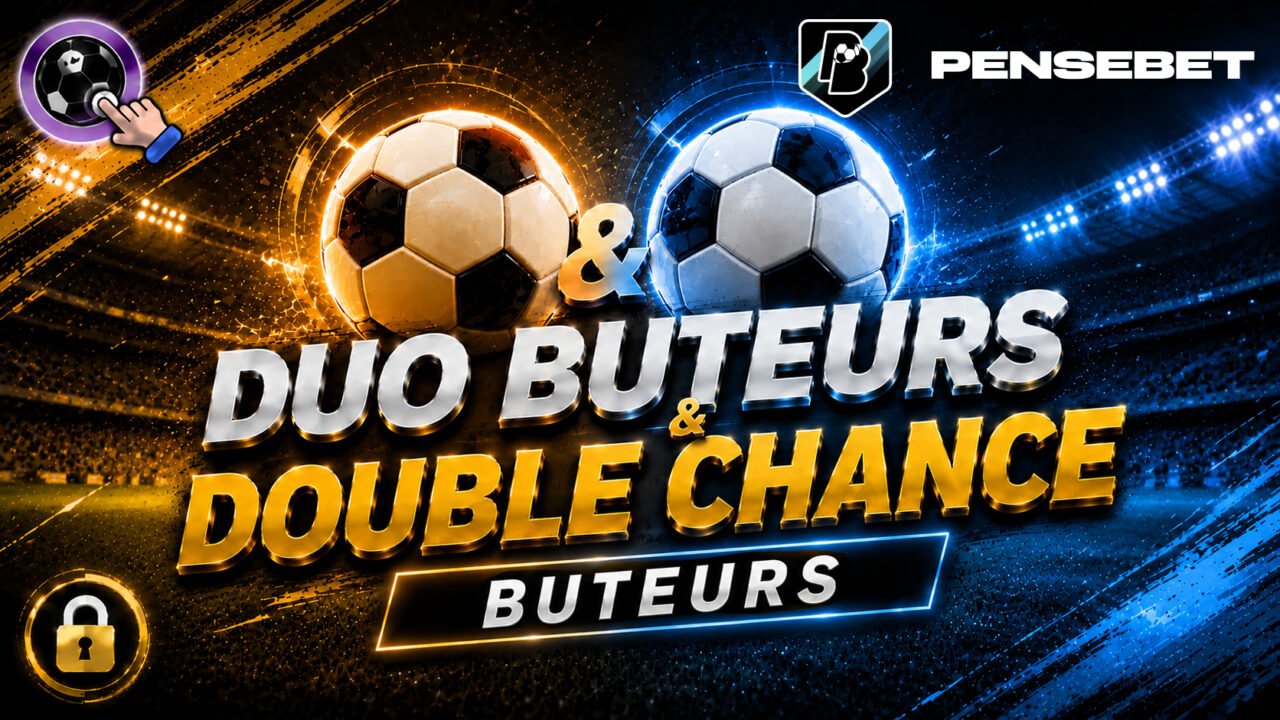 Les meilleures tendances FOOT 'Duo Buteurs & Double Chance' du 06-09-2026