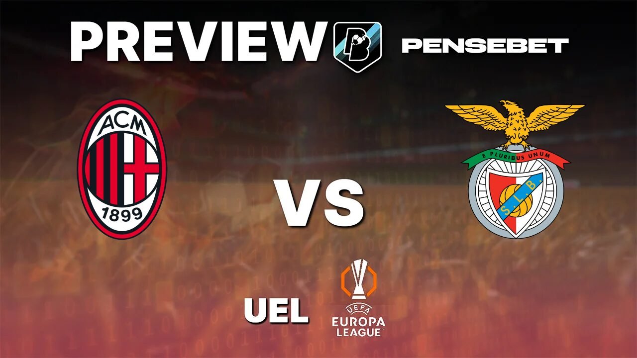 AC Milan vs Benfica - Pronostic Gratuit Europa League - 16/09/2026 AC Milan vs Benfica – Pronostic Gratuit Europa League – 16/09/2026