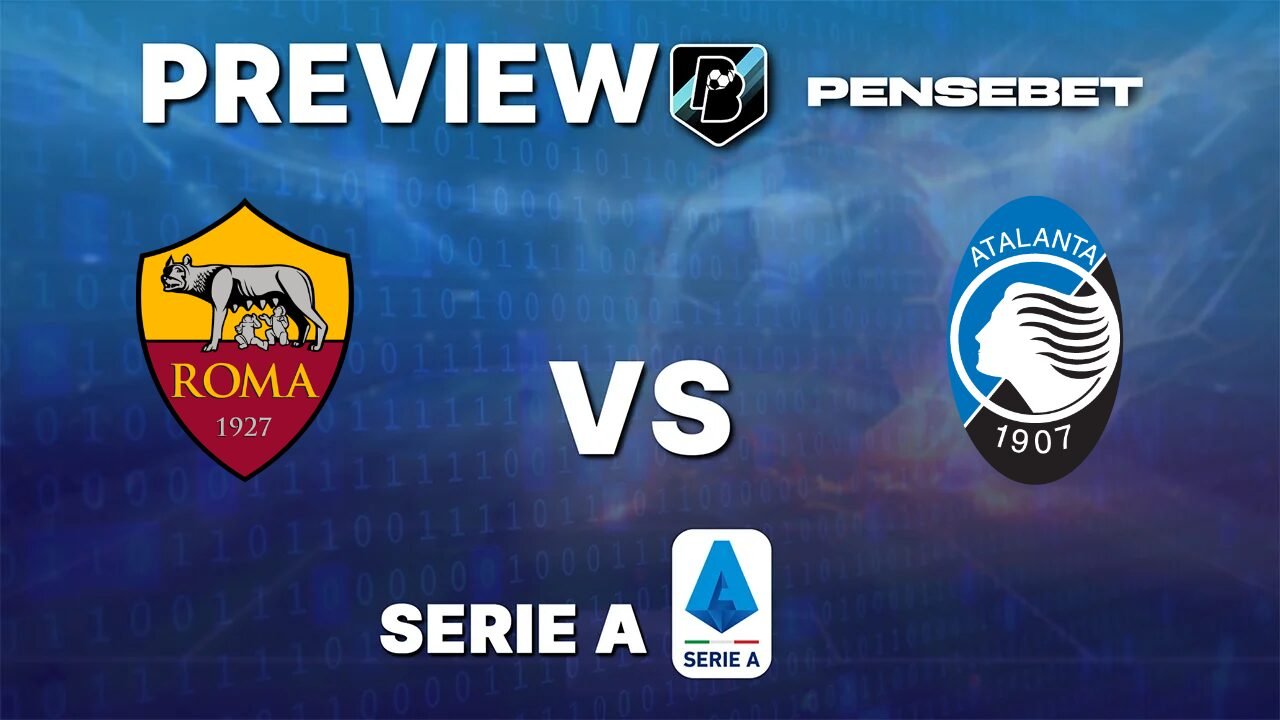 AS Rome vs Atalanta - Pronostic Gratuit Serie A - 05/09/2026 Pronostic AS Rome vs Atalanta Serie A