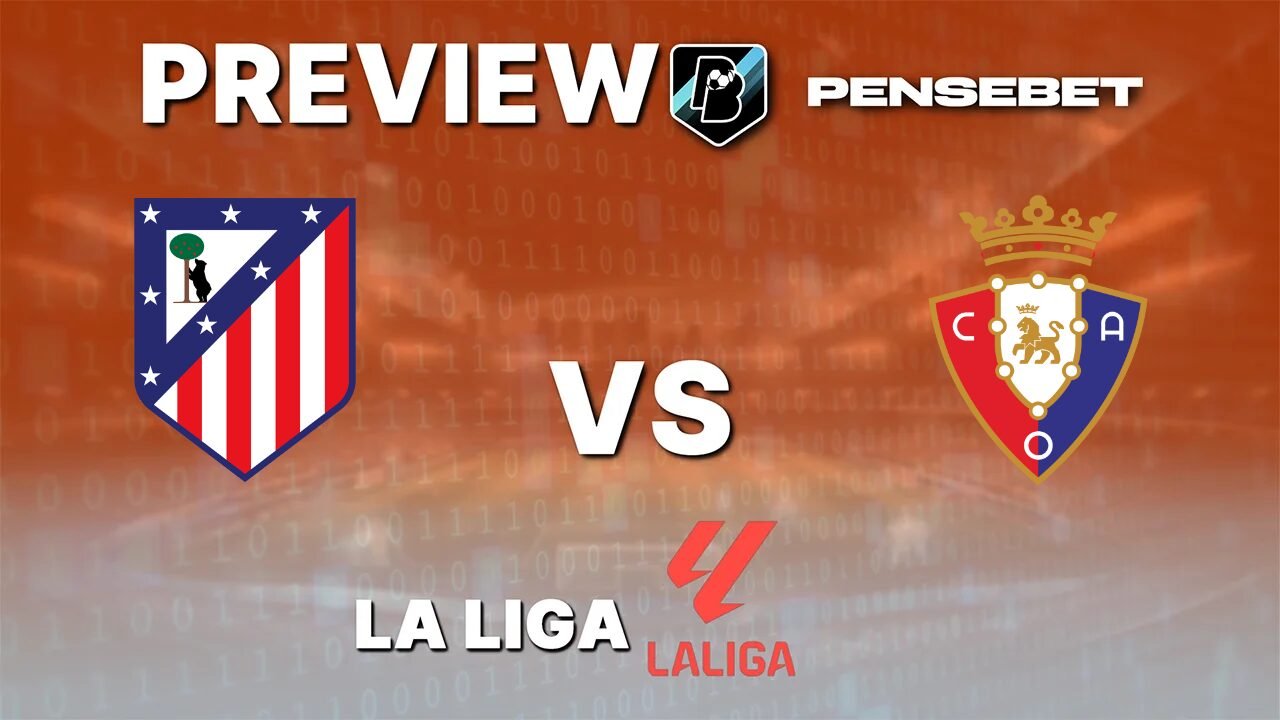 Pronostic Atlético de Madrid vs Osasuna La Liga