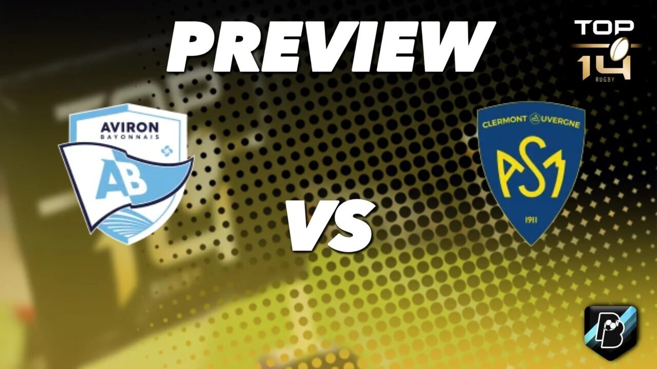 Pronostic Aviron Bayonnais vs ASM Clermont Top 14