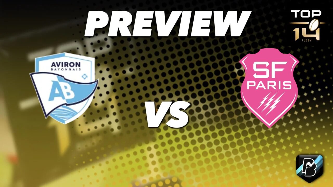 Pronostic Aviron Bayonnais vs Stade Français Paris Top 14