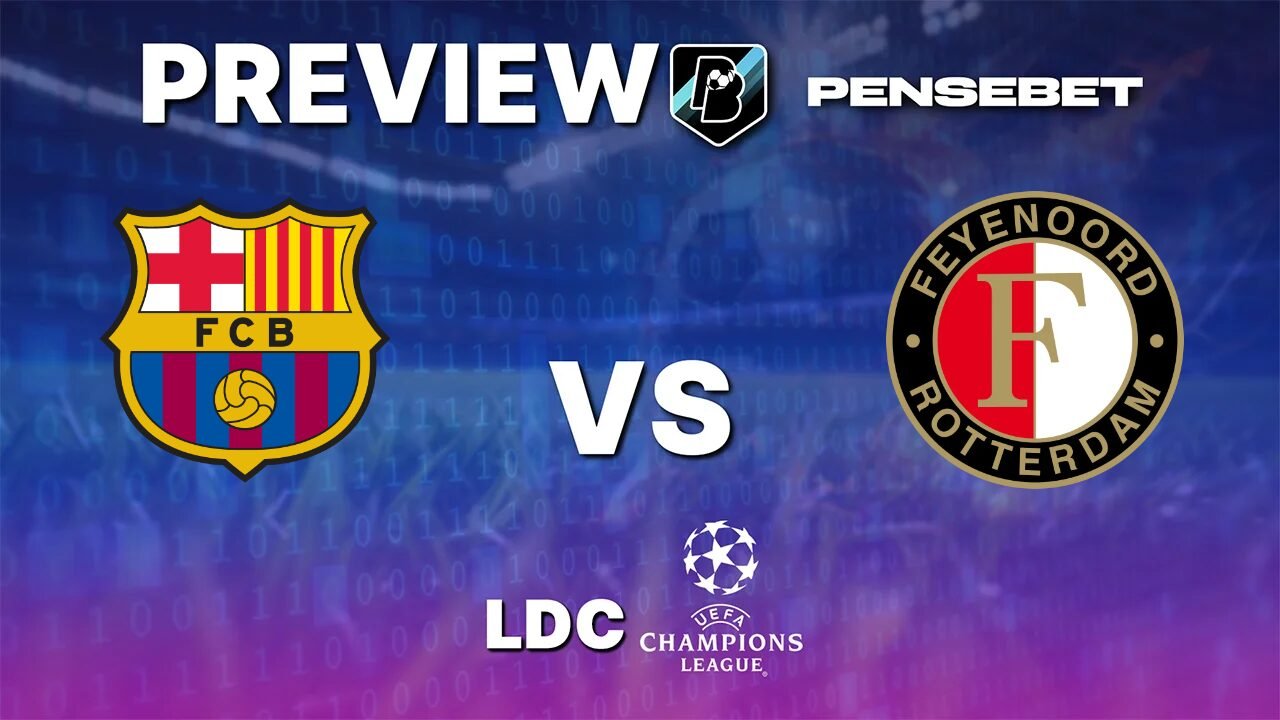 Barcelone vs Feyenoord - Pronostic Gratuit Ligue des Champions - 09/09/2026 Pronostic Barcelone vs Feyenoord Ligue des Champions