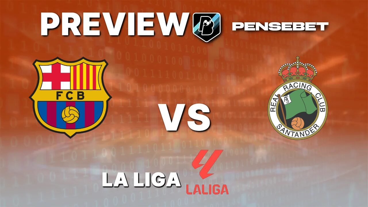 FC Barcelone vs Racing Santander - Pronostic Gratuit La Liga - 16/09/2026 Pronostic FC Barcelone vs Racing Santander La Liga