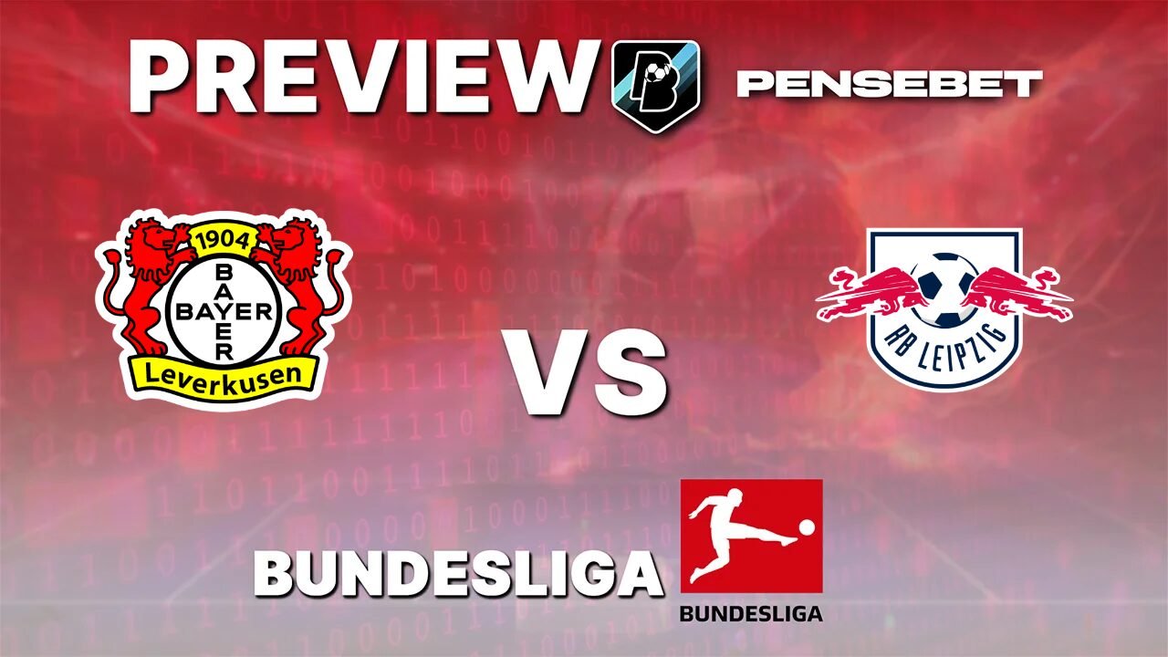 Pronostic Bayer Leverkusen vs RB Leipzig Bundesliga