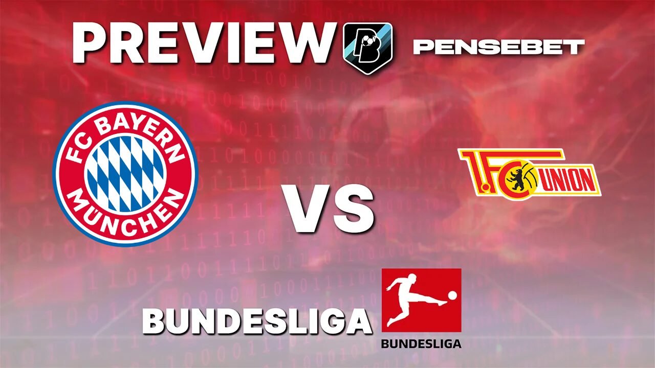 Pronostic Bayern Munich vs Union Berlin Bundesliga