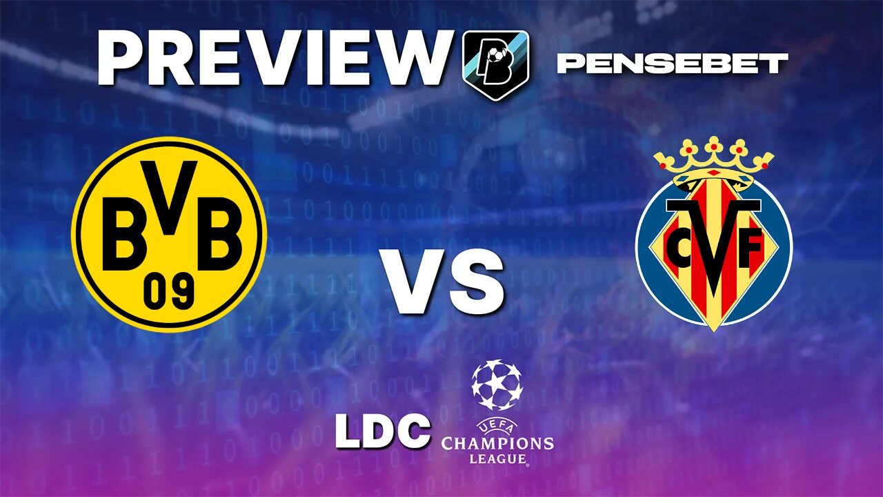 Pronostic Borussia Dortmund vs Villarreal Ligue des Champions