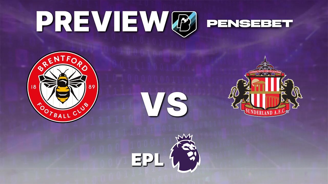 Brentford vs Sunderland - Pronostic Gratuit Premier League - 05/09/2026 Pronostic Brentford vs Sunderland Premier League