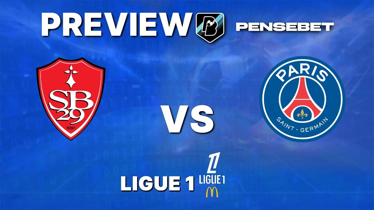 Pronostic Brest vs PSG Ligue 1