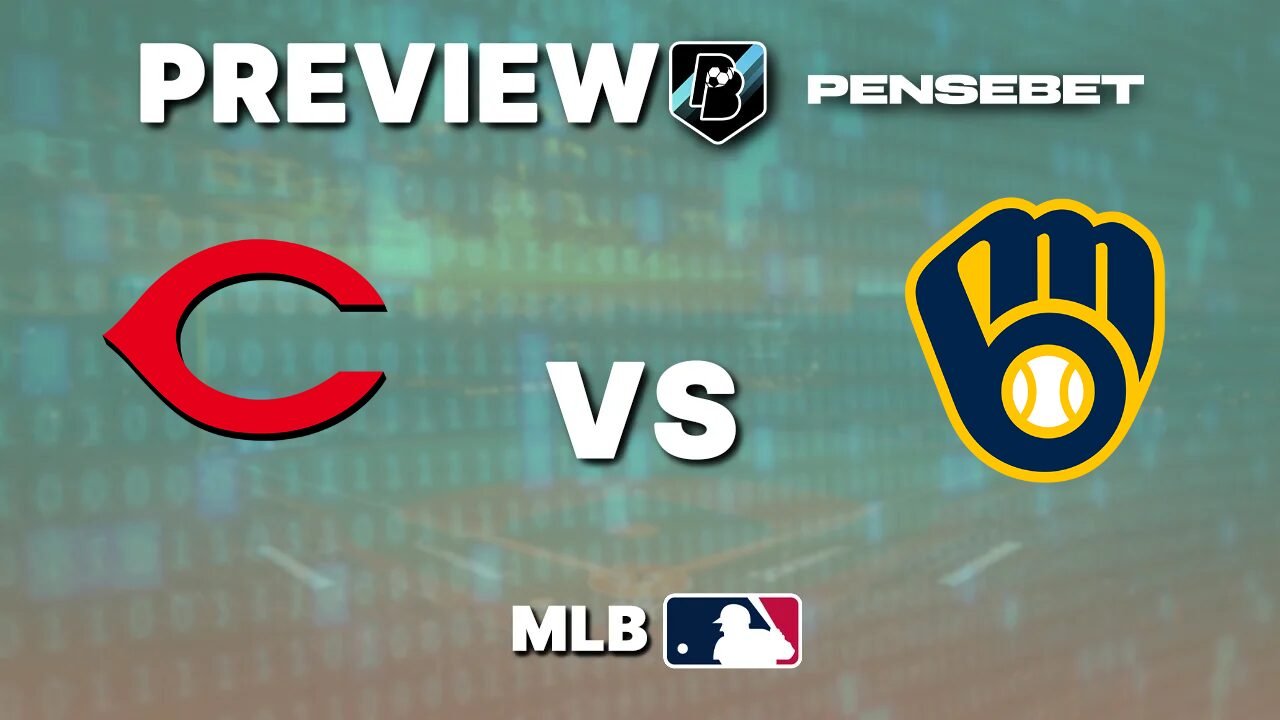 Pronostic Cincinnati Reds vs Milwaukee Brewers MLB