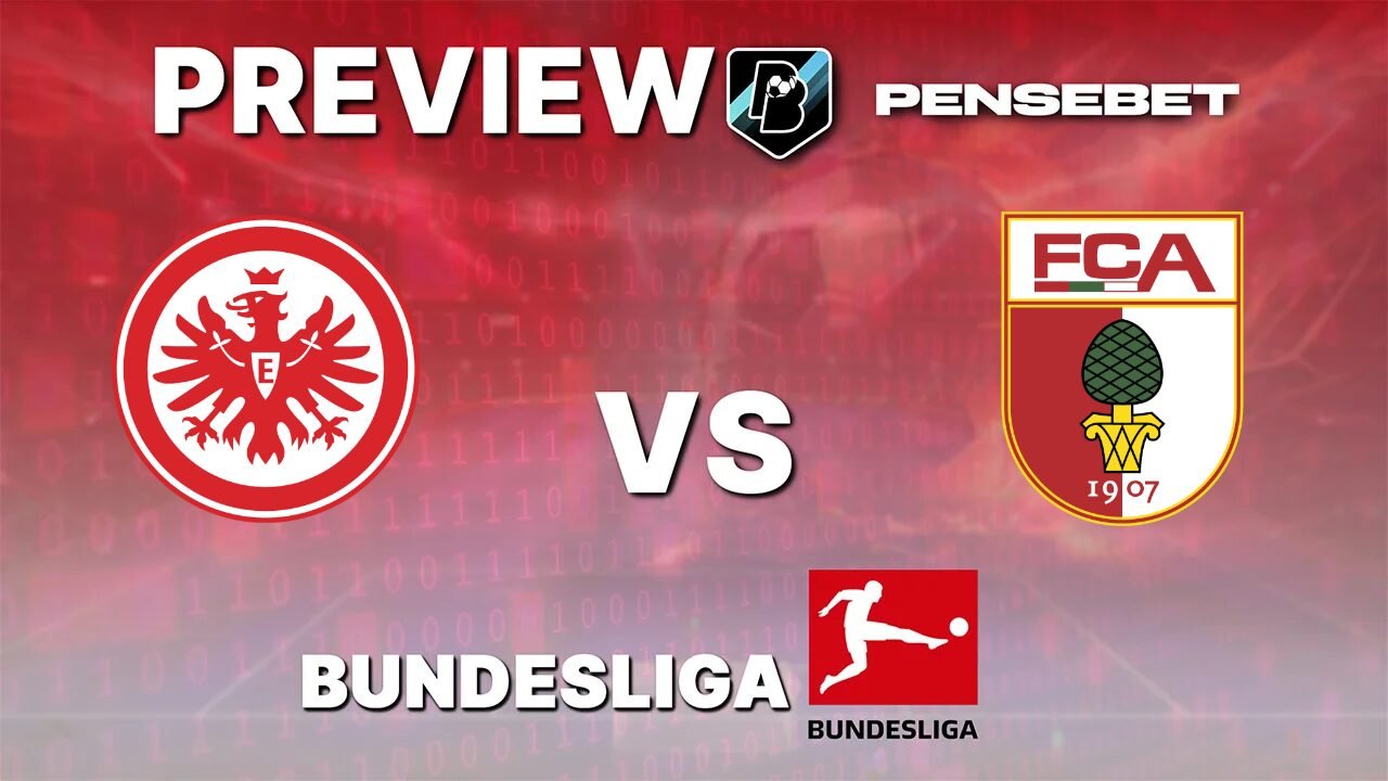 Eintracht Francfort vs Augsbourg - Pronostic Gratuit Bundesliga - 06/09/2026 Pronostic Eintracht Francfort vs Augsbourg Bundesliga