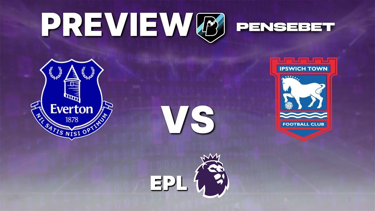 Pronostic Everton vs Ipswich Town Premier League