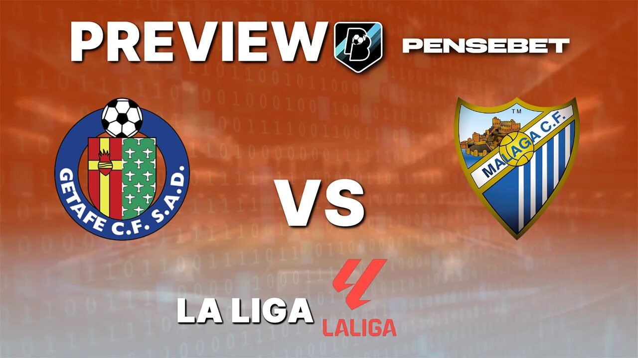Getafe vs Málaga - Pronostic Gratuit La Liga - 20/09/2026 Pronostic Getafe vs Málaga La Liga