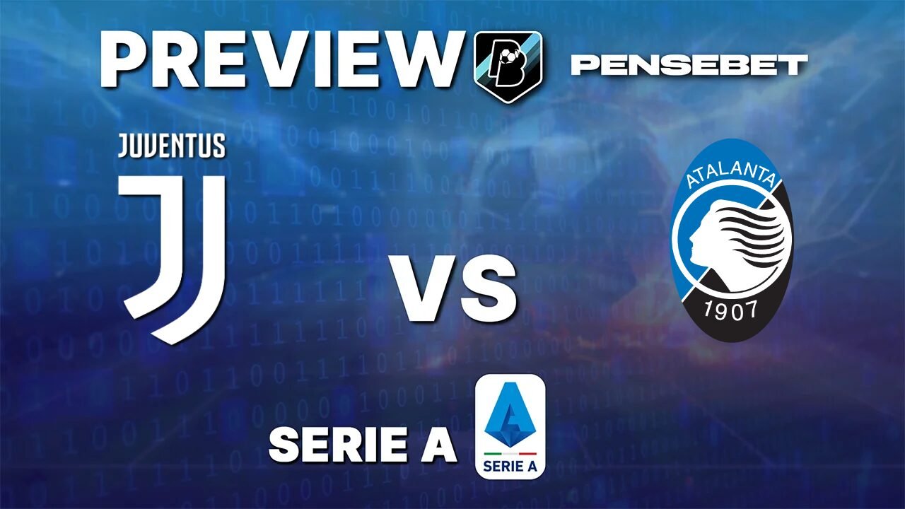 Juventus vs Atalanta - Pronostic Gratuit Serie A - 20/09/2026 Pronostic Juventus vs Atalanta Serie A