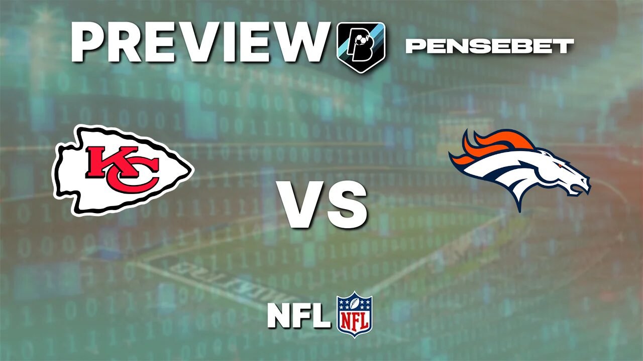Pronostic Kansas City Chiefs vs Denver Broncos NFL