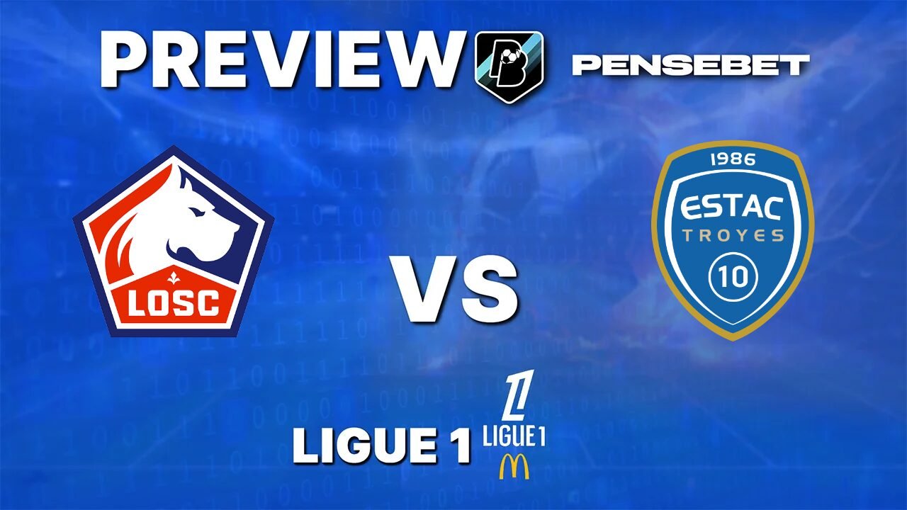Pronostic Lille vs Troyes Ligue 1