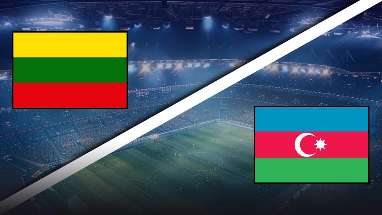 Lituanie vs Azerbaïdjan - Pronostic Gratuit Ligue des Nations - 27/09/2026 Pronostic Lituanie vs Azerbaïdjan Ligue des Nations