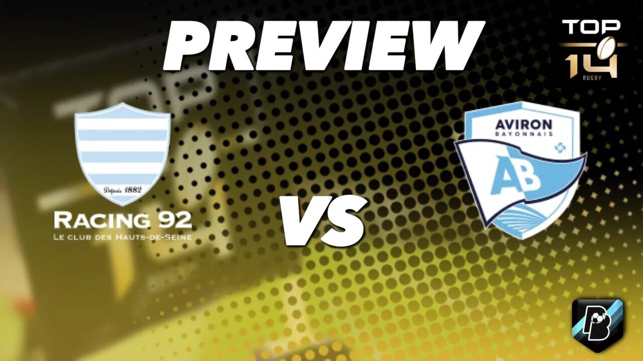 Racing 92 vs Aviron Bayonnais - Pronostic Gratuit Top 14 - 26/09/2026 Pronostic Racing 92 vs Aviron Bayonnais Top 14