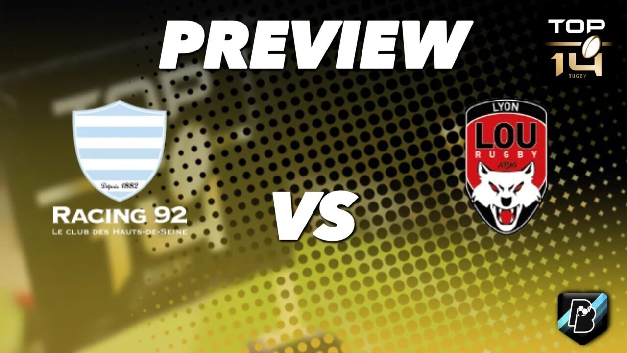 Racing 92 vs LOU Rugby - Pronostic Gratuit Top 14 - 12/09/2026 Racing 92 vs LOU Rugby – Pronostic Gratuit Top 14 – 12/09/2026