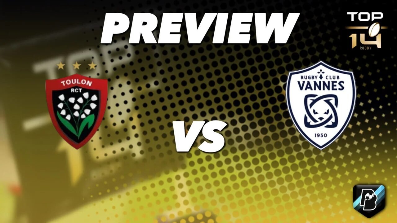 Pronostic RC Toulon vs RC Vannes Top 14