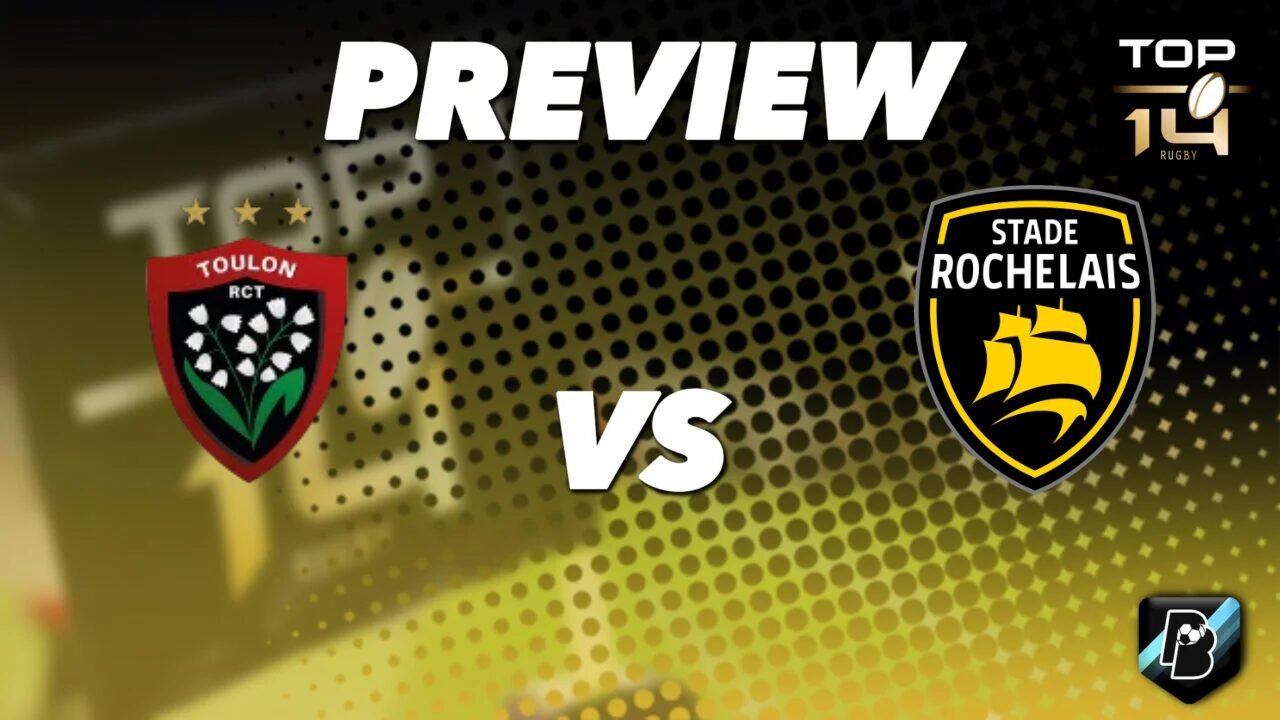 RC Toulon vs Stade Rochelais – Pronostic Gratuit Top 14 – 12/09/2026