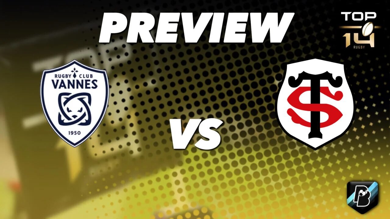 RC Vannes vs Stade Toulousain - Pronostic Gratuit Top 14 - 19/09/2026 Pronostic RC Vannes vs Stade Toulousain Top 14