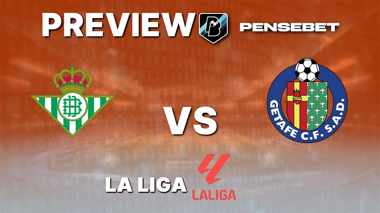 Real Betis vs Getafe - Pronostic Gratuit La Liga - 17/09/2026 Pronostic Real Betis vs Getafe La Liga