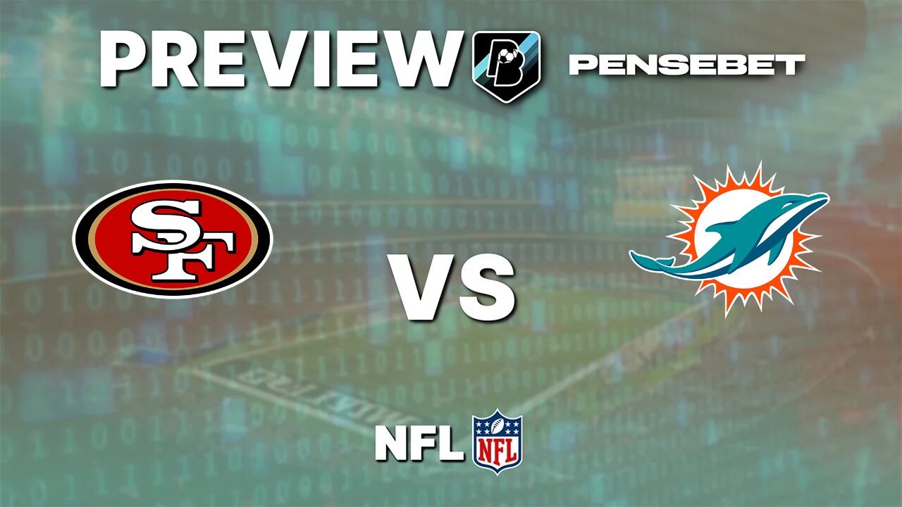 San Francisco 49ers vs Miami Dolphins - Pronostic Gratuit NFL - 20/09/2026 Pronostic San Francisco 49ers vs Miami Dolphins NFL